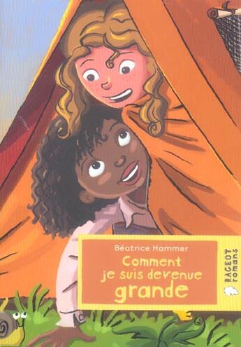 Couverture du livre « Comment je suis devenue grande » de Hammer-B aux éditions Rageot