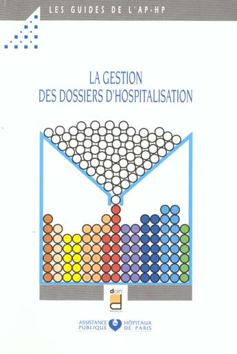 Couverture du livre « La gestion des dossiers d hospitalisation » de Aphp aux éditions Doin