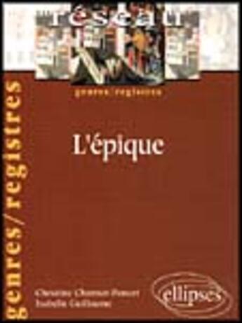 Couverture du livre « Epique (l') » de Chamiot Poncet aux éditions Ellipses Marketing