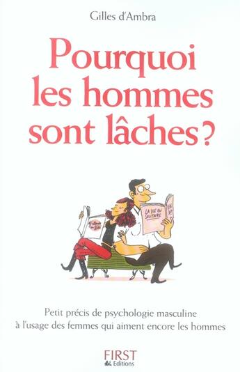 Couverture du livre « Pourquoi les hommes sont laches ... » de Gilles D' Ambra aux éditions First