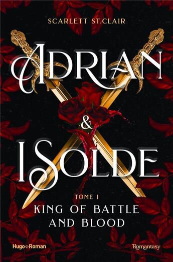 Couverture du livre « Adrian & Isolde Tome 1 » de Scarlett St. Clair aux éditions Hugo Roman