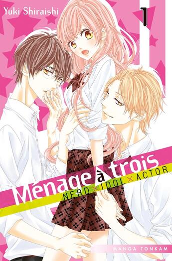 Couverture du livre « Ménage à 3 Tome 1 » de Yuki Shiraishi aux éditions Delcourt