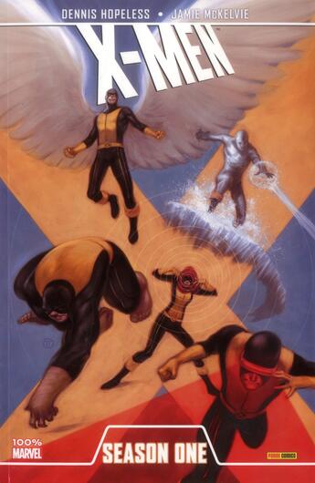 Couverture du livre « X-Men : season one » de Dennis Hopeless et Jamie Mckelvie aux éditions Panini