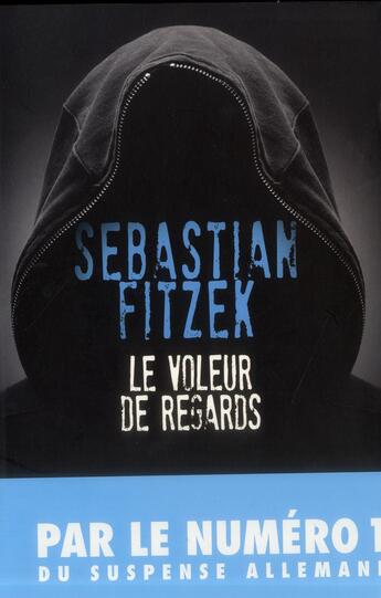 Couverture du livre « Le voleur de regards » de Sebastian Fitzek aux éditions Archipel