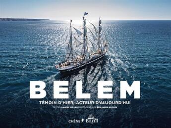 Couverture du livre « Belem » de Benjamin Decoin et Daniel Gilles aux éditions Chene