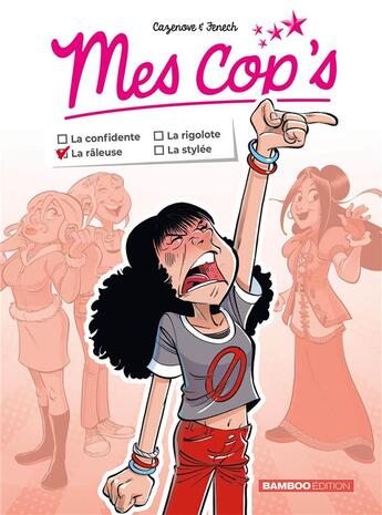 Couverture du livre « Mes cop's mini : la râleuse » de Christophe Cazenove et Philippe Fenech aux éditions Bamboo