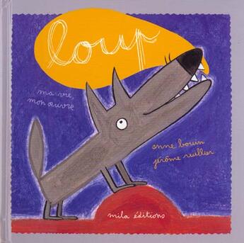 Couverture du livre « Loup » de Anne Bouin aux éditions Mila