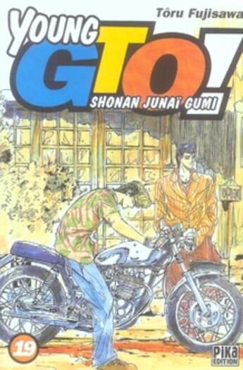 Couverture du livre « GTO - young GTO Tome 19 » de Toru Fujisawa aux éditions Pika