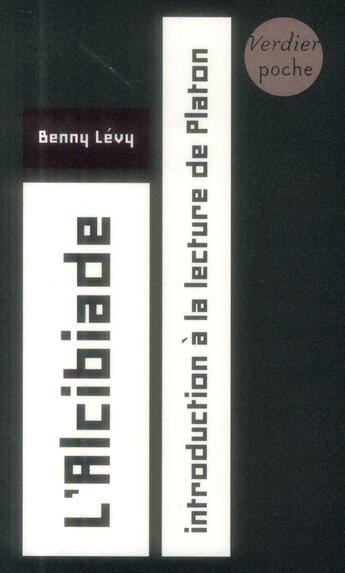 Couverture du livre « L'alcibiade » de Benny Levy aux éditions Verdier