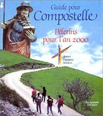 Couverture du livre « Guide pour compostelle » de  aux éditions Jubile