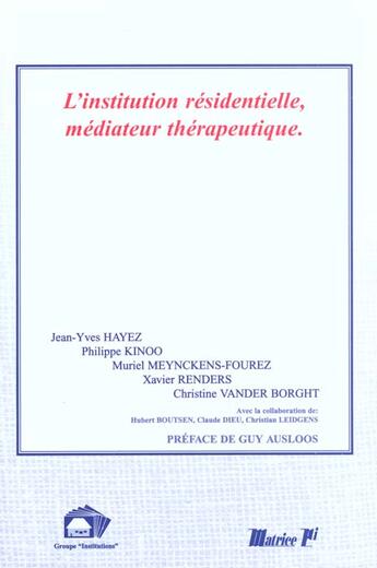 Couverture du livre « L'institution residentielle » de  aux éditions Champ Social