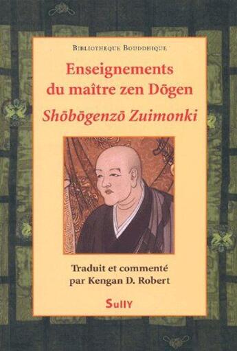 Couverture du livre « Enseignements du maître zen Dõgen » de  aux éditions Sully