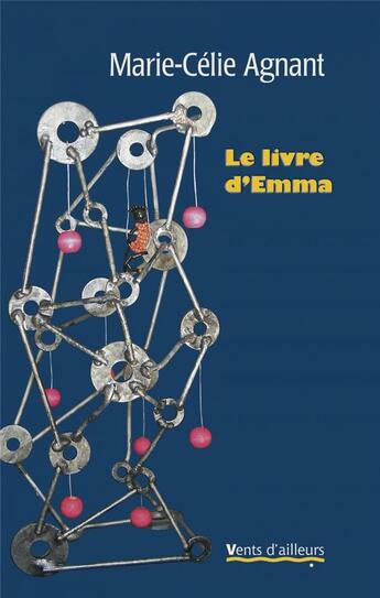 Couverture du livre « Le livre d'Emma » de Marie-Célie Agnant aux éditions Vents D'ailleurs