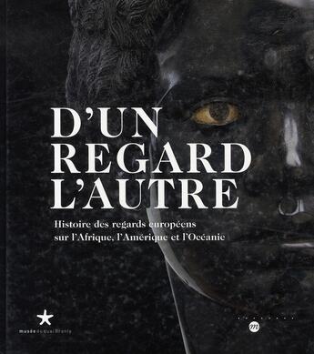 Couverture du livre « D'un regard l'autre » de  aux éditions Quai Branly