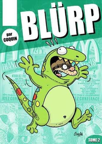 Couverture du livre « Blürp t.2 » de Coquin aux éditions Lapin