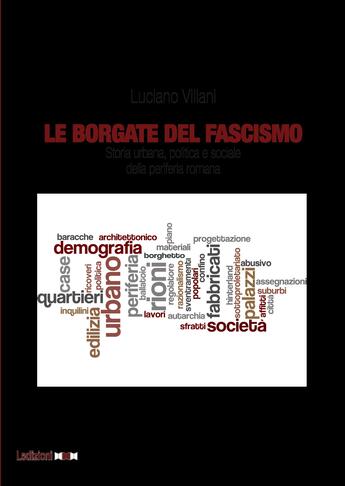 Couverture du livre « Le Borgate del fascismo » de Luciano Villani aux éditions Epagine