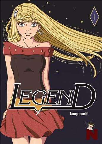 Couverture du livre « Legend t.1 » de Tampopoeiki aux éditions Nanachi