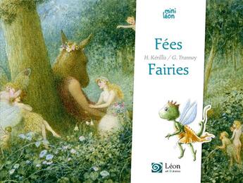 Couverture du livre « Fées/fairies » de Helene Kerillis et Guillaume Trannoy aux éditions Leon Art Stories