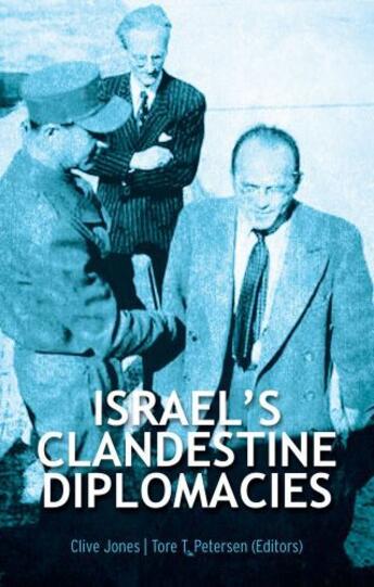 Couverture du livre « Israel's Clandestine Diplomacies » de Clive Jones aux éditions Oxford University Press Usa