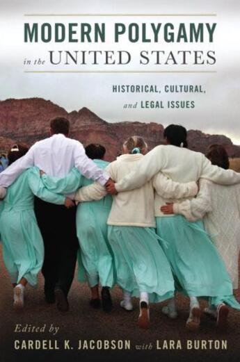 Couverture du livre « Modern Polygamy in the United States: Historical, Cultural, and Legal » de Cardell Jacobson aux éditions Oxford University Press Usa