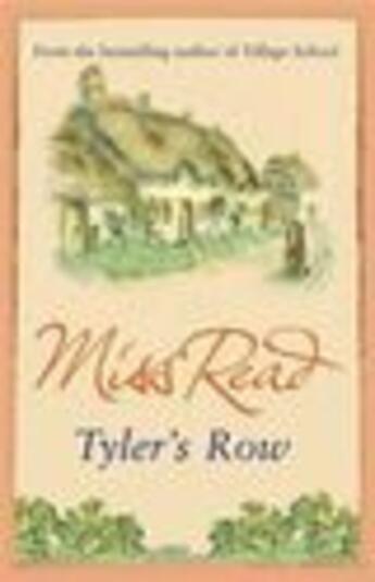 Couverture du livre « Tyler's Row » de Miss Read aux éditions Orion