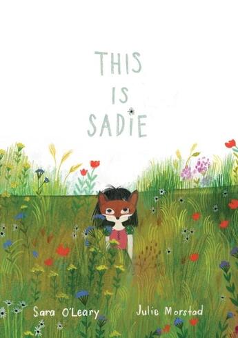 Couverture du livre « THIS IS SADIE » de Sara O'Leary et Julie Morstad aux éditions Tundra Books