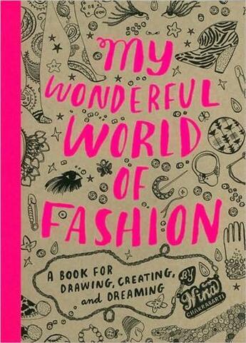 Couverture du livre « My wonderful world of fashion » de Nina Chakrabarti aux éditions Laurence King