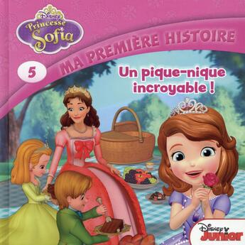 Couverture du livre « Princesse Sofia ; un pique-nique incroyable » de Disney aux éditions Disney Hachette