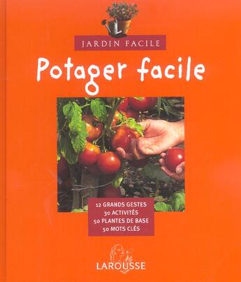 Couverture du livre « Le Potager Facile » de Philippe Asseray aux éditions Larousse