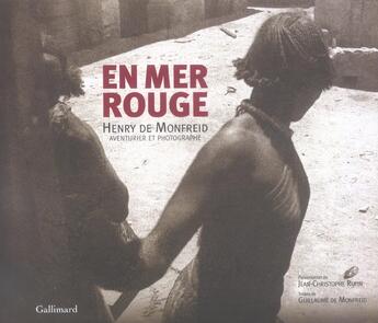 Couverture du livre « En mer rouge - henry de monfreid, aventurier et photographe » de Monfreid G D. aux éditions Gallimard