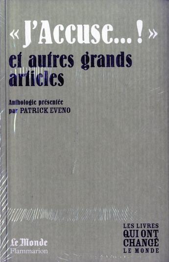 Couverture du livre « J'accuse...! et autres grands articles(monde) » de  aux éditions Flammarion