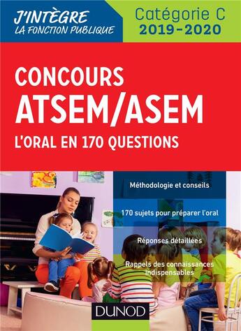 Couverture du livre « Concours atsem/asem 2019/2020 - l'oral en 170 questions (édition 2019/2020) » de Corinne Pelletier aux éditions Dunod