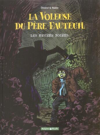 Couverture du livre « LES HEURES NOIRES » de Omond/Yoann aux éditions Dargaud