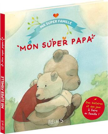 Couverture du livre « Mon super papa » de  aux éditions Fleurus