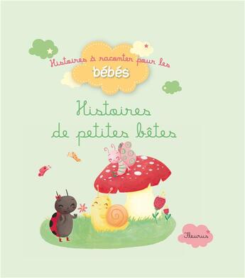 Couverture du livre « Histoires de petites bêtes » de  aux éditions Fleurus