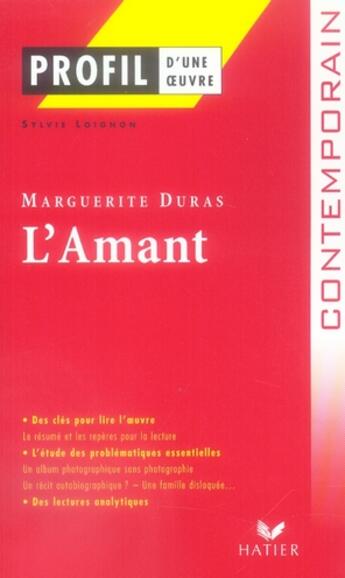 Couverture du livre « L'amant, de Marguerite Duras » de Sylvie Loignon aux éditions Hatier