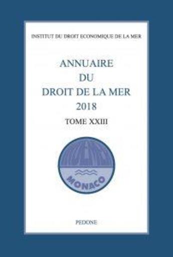 Couverture du livre « Annuaire du droit de la mer t.23 » de  aux éditions Pedone