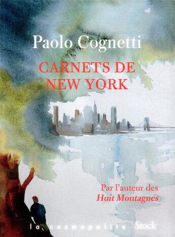 Couverture du livre « Carnets de New York » de Paolo Cognetti aux éditions Stock