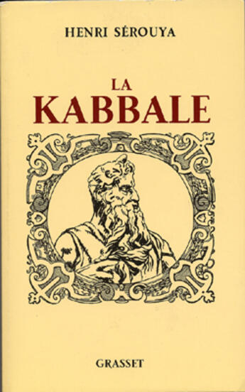 Couverture du livre « La kabbale » de Serouya Henri aux éditions Grasset