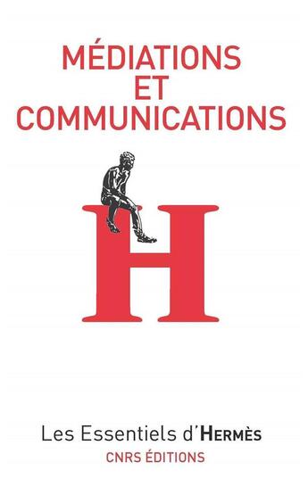 Couverture du livre « Médiations et communications » de  aux éditions Cnrs