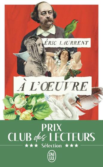 Couverture du livre « A l'oeuvre » de Eric Laurrent aux éditions J'ai Lu