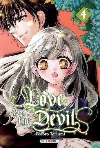 Couverture du livre « Love is the devil Tome 4 » de Pedoro Toriumi aux éditions Soleil