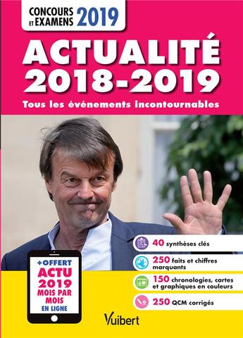 Couverture du livre « Actualité ; tous les évenements incontournables (édition 2018/2019) » de  aux éditions Vuibert