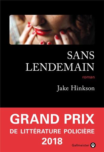 Couverture du livre « Sans lendemain » de Jake Hinkson aux éditions Gallmeister