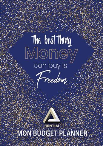 Couverture du livre « Mon budget planner : the best thing money can buy is freedom » de Meaivis Ceprika-Giberne aux éditions Youstory