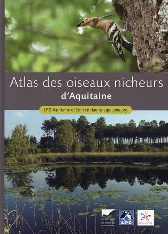 Couverture du livre « Atlas des oiseaux nicheurs d'Aquitaine » de  aux éditions Delachaux & Niestle