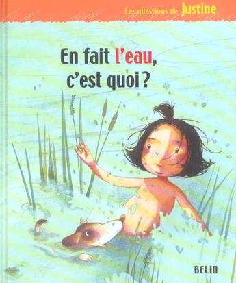 Couverture du livre « En fait l'eau, c'est quoi ? » de Benchetrit/Sabathie aux éditions Belin Education