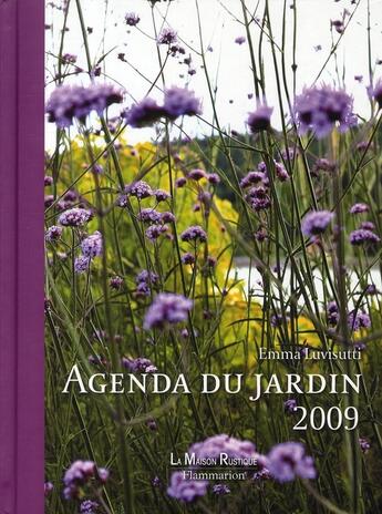 Couverture du livre « Agenda du jardin (édition 2009) » de Luvisutti Emma aux éditions Flammarion