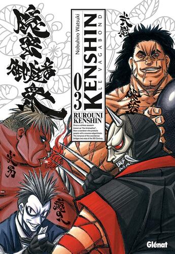 Couverture du livre « Kenshin le vagabond Tome 3 » de Nobuhiro Watsuki aux éditions Glenat