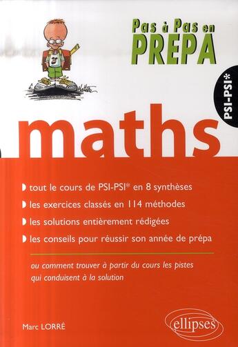 Couverture du livre « Mathématiques psi-psi* » de Marc Lorre aux éditions Ellipses